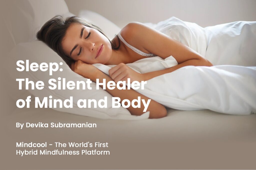 Sleep: The Silent Healer of Mind and Body