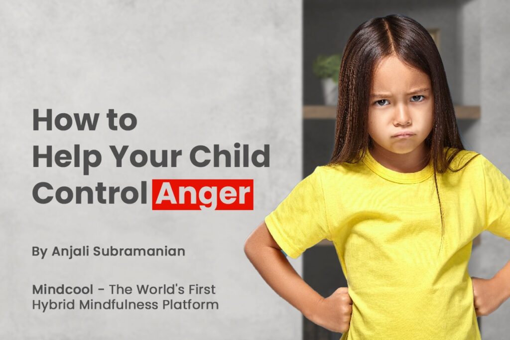 How to Help Your Child Control Anger