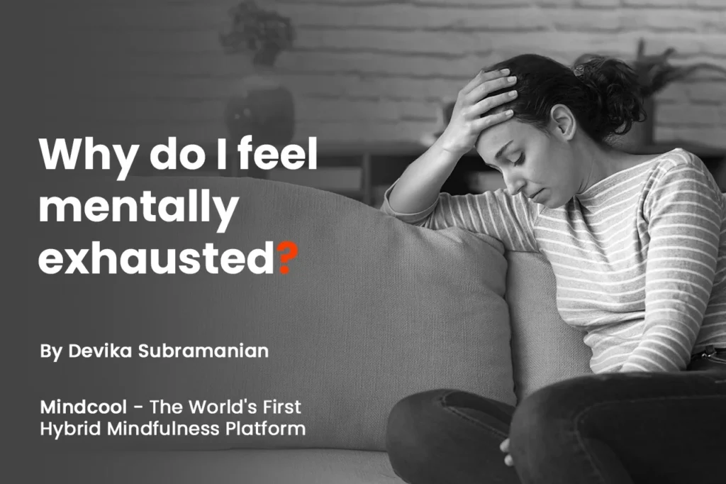 Why Do I Feel Mentally Exhausted?