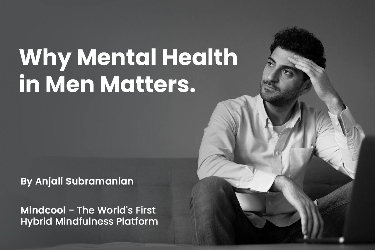 Why Mental Health in Men Matters? - MindCool